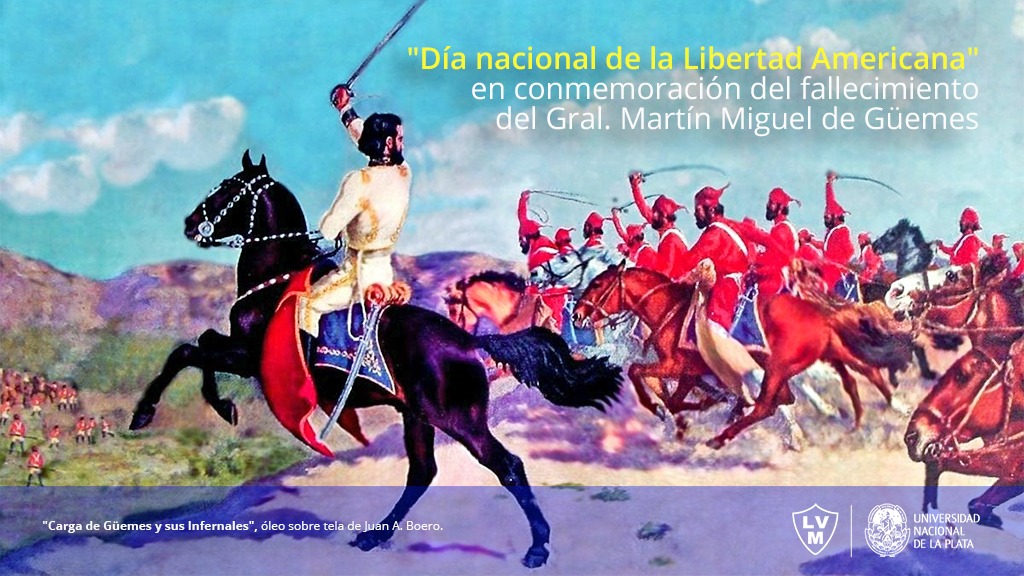 “Día Nacional de la Libertad Latinoamericana” en homenaje a Martín Miguel de Güemes