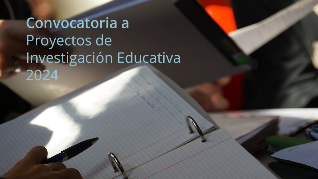 Segunda convocatoria de Proyectos de Investigación Educativa